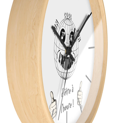 Horloge murale - " J'ai l'attitude d'être à l'heure !"